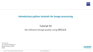 Tutorial 50 - No reference based image quality using BRISQUE (in Python)