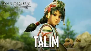 SOULCALIBUR VI - PS4/XB1/PC - Talim (character announcement trailer)