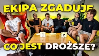 EKIPA ZGADUJE DROGIE VS TANIE