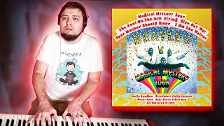 The Beatles - Magical Mystery Tour (1967) | Full album on the PIANO | Evgeny Alexeev