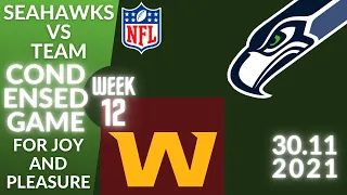 🏈Seattle Seahawks vs Washington Football Team Week 12 NFL 2021-2022 Condensed Game | Football 2021