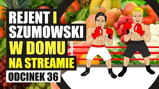 Rejent i Szumowski w domu na streamie - 036 - Dzień Kobiet