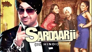 Sardaarji Full Movie | Hindi Full Movie | Diljit Dosanjh,Neeru Bajwa,Mandy Takhar | Hindi Movie 2023