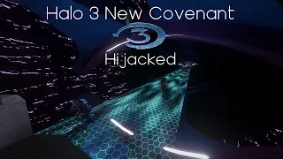 Halo 3 MCC Mod - New Covenant Mission One "Hijacked" (Mod Showcase)