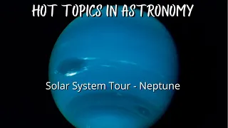 Solar System Tour - Neptune