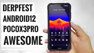 Poco X3 Pro DerpFest Android 12 || Fastest Rom Ever !!! 🔥🔥🔥🔥