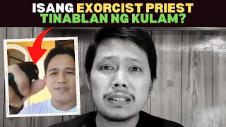 💥ISANG EXORCIST PRIEST TINABLAN NG KULAM?