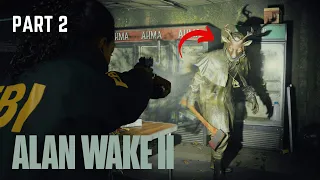 Alan Wake 2 PS5 Walkthrough Gameplay Part 2 - Cauldron Lake (FULL GAME)