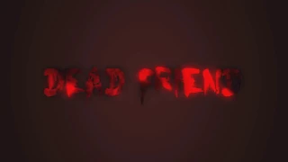 Teaser - Dead Friend | SP 6/10