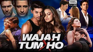 Wajah Tum Ho Full Movie | Sharman Joshi, Gurmeet Choudhary, Sana Khan | Review & Fact