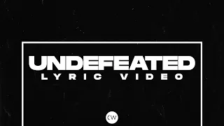 Undefeated | Official Lyric Video | Calvary Worship