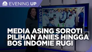 Media Asing Sorot Anies & Cak Imin Hingga Bos Indomie Rugi Rp 5,8 T