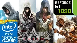GT 1030 | Assassin's Creed Franchise - ENTIRE PC Series