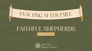 Faithful Shepherds | Dr. Chris Parrish