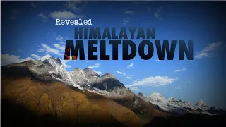 Himalayan Meltdown