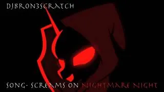 My Little Dubstep: Screams on Nightmare Night