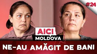 AICI MOLDOVA #24 Spun că au lucrat luni întregi fără salariu și în condiții insuportabile