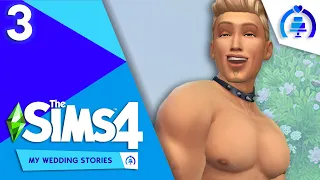 Let's Play The Sims 4: My Wedding Stories - Part 3 | Bach Party 🍾