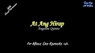 At Ang Hirap Karaoke (with vocal harmonies) - Angeline Quinto