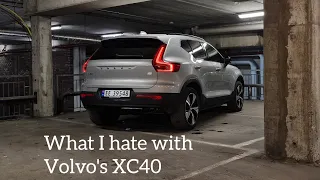 What I hate with #XC40