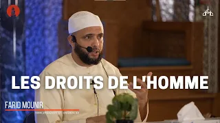 Les droits de l'Homme - Imam Farid Mounir - Séminaire "Ce que tout musulman ne peut ignorer"