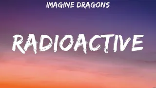 Imagine Dragons - Radioactive (Lyrics) Imagine Dragons