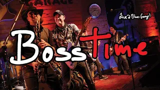 Bosstime - Blues Garage -10.02.2023