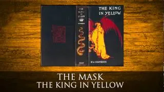 The Mask - The King in Yellow by Robert W Chambers Audiobook