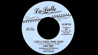 Lynn Terry - I Got A Good Thing Goin'