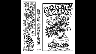 Animated Violence - Demo 2021