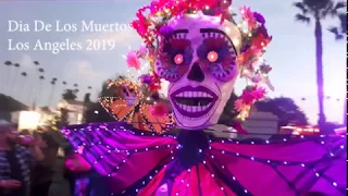 Dia De Los Muertos, Los Angeles 2019