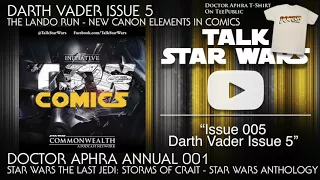 Talk Star Wars Comics | Issue 005 Darth Vader Issue 05