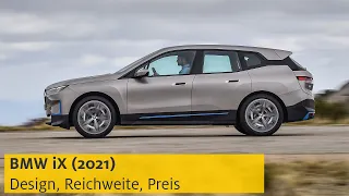 BMW iX (2021): Design, Reichweite, Preis | ADAC