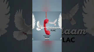 FLAC__asalaam (official audio)