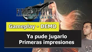 Final Fantasy VII Remake | Gameplay | Ya pude jugarlo - Primeras impresiones