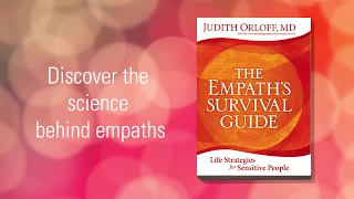 The New Science Behind Empathy & Empaths