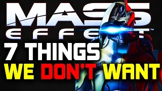 7 Things We Don't Want in Mass Effect: Andromeda