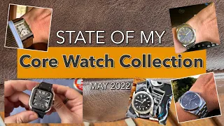 🚨 STATE OF MY CORE WATCH COLLECTION ‼️ MAY 2022 🚨 Rolex | Omega | Cartier | JLC | Tudor