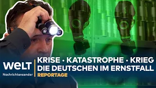 KRISE · KATASTROPHE · KRIEG: Die Deutschen im Ernstfall | WELT Reportage