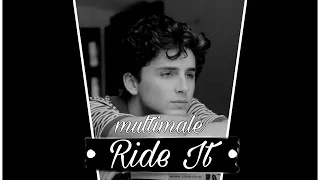 • Multimale • Ride it  •