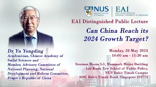 Can China Reach its 2024 Growth Target? ~ Dr Yu Yongding