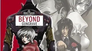 Gungrave「AMV」- Beyond