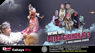 [LIVE DELAY] Wayang Golek Putra Giriharja 3 - Dalang H. Dadan Sunandar Sunarya