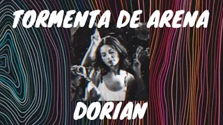 T O R M E N T A  D E  A R E N A (slowed) -Dorian