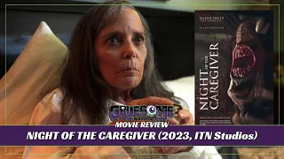 Review NIGHT OF THE CAREGIVER (2023, ITN Studios) Eileen Dietz Shines While the Film Goes Dim