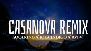 Soolking - Casanova REMIX Ft Lola Indigo & Rvfv (Lyrics,Paroles,Letra)