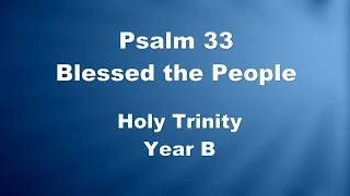 PSALM 33 BLESSED THE PEOPLE
