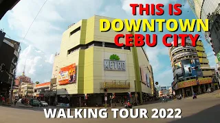 Downtown Cebu City Walking Tour 2022 | Colon Street - The Oldest Street in the Philippines