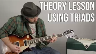 Theory Guitar Lesson Using Triads