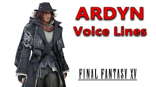 Final Fantasy XV: Ardyn Izunia Voice Lines + Efforts